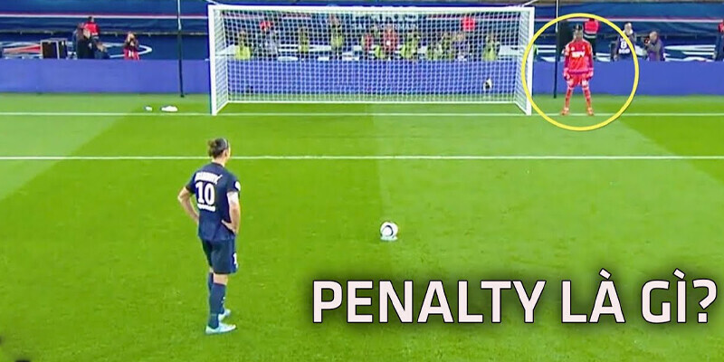 Giải mã kèo Penalty là gì 